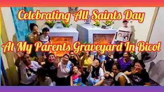 Посещение мамы и папы в рамках проекта Undas@Bicol Region 🇵🇭 #undas2025 #bicoladventure