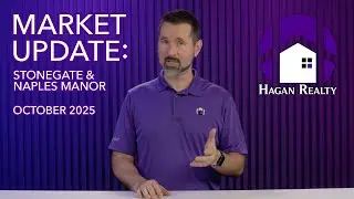 Market Update: Stonegate & Naples Manor - October 2025