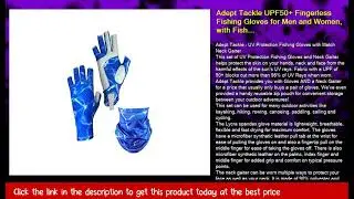 Adept Tackle UPF50+ Fingerless Fishing Gloves for Men and Women, with Fishing Neck Gaiter, UV Prote
