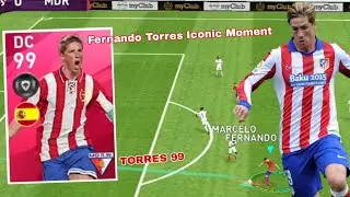 Review Iconic Moment DC 99 Rating FERNANDO TORRES / Pes 2020 Mobile