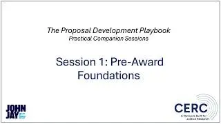The Proposal Development Playbook (Session 1): Pre-Awards Foundations
