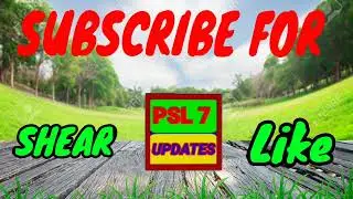 PSL 7 UPDATES LIVE