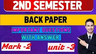 2nd semester education general back paper unit -3 / 2 mark suggestions for 2024-25