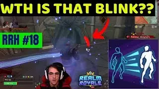 WTH is that Blink?? - Realm Royale Highlights #18 (Best Moments)