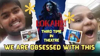 Can't Stop Watching Lokah! Third Time Vlog | Malayalam Film Obsession🎥😍🔁 #lokahchapter1 #dq #naslen