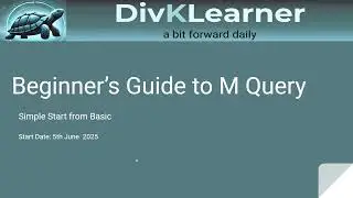 📚 Lesson 1: Power Query vs M Language Documentation – Simple Explanation | DivKLearner