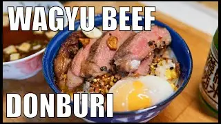 Wagyu Beef Donburi (Japanese rice bowl)