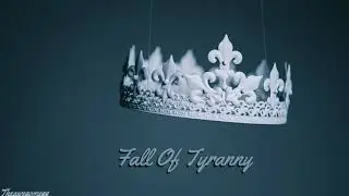Fall Of Tyranny