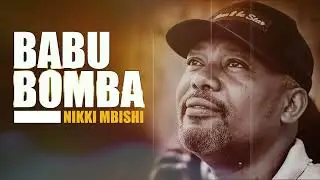 Nikki Mbishi - Babu Bomba (Official Audio)