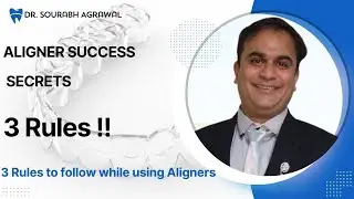 The 3 Golden Rules for Aligner Success (Don't Ignore These!)