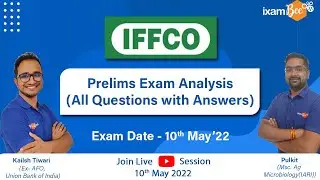 IFFCO AGT 2022 Prelims Exam Analysis | All Questions with answers | By Kailash & Pulkit Sir
