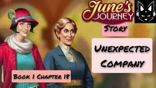 JUNE'S JOURNEY STORY - UNEXPECTED COMPANY BOOK 1 CHAPTER 18
