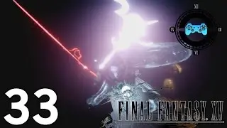 Final Fantasy XV Episode #33 - Metal Gear Noctis [Blind Let's Play, Playthrough]