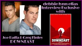 GREG FINLEY & JOE RAFFA dive into the seedy side of a town with DOWNEAST &ndash; Exclusive Interview