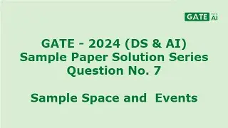 GATE DA 2024 | Sample Paper Solution | Question 7 | Sample Space and Events