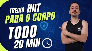 Treino HIIT para o CORPO INTEIRO - 20 minutos
