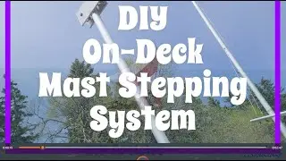 SailSavvy DIY On Deck Mast Stepping System