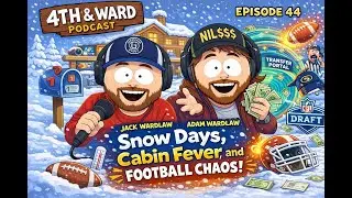 4th & Ward #44: Snow Days, Cabin Fever, and Football Chaos
