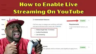 Enable Live Streaming on YouTube in 2026 - Full Tutorial