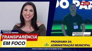 Confira o programa “Transparência em Foco”