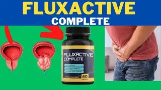 FLUXACTIVE COMPLETE - FLUXACTIVE REVIEWS FLUXACTIVE 2023 - fluxactive complete works?