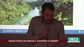 Nuovo Ponte San Michele, incontro a Cornate d'Adda