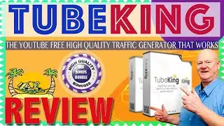 TubeKing Review With YouTube Bonus Kings Free Traffic
