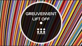 Greuvement - Lift Off (Deep Tech 2023) | Official Video | #deeptech #deephouse #dj