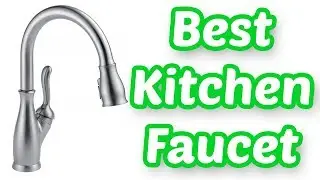 BEST KITCHEN FAUCET 2019 | TOP 10 LIST
