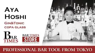 Aya Hoshi | Gin&Tonic Copa Glass | Bartender Cocktail