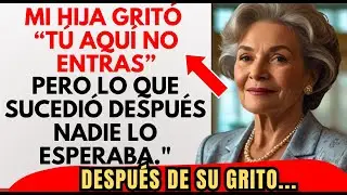 Mi Hija Gritó “Tú Aquí No Entras” Y Sonreí Cuando La Dueña Anunció: “La Mansión Es Suya, Pase.”