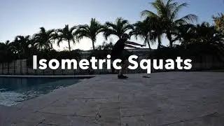 ISOMETRIC SQUATS:  How to do isometric/static squats
