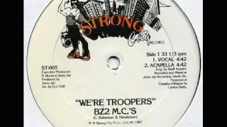 BZ2 MCs- We're Troopers