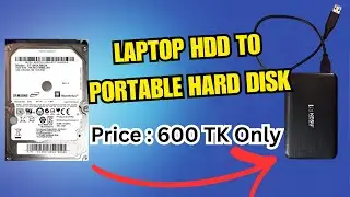 Laptop HDD to External Portable Hard Disk Drive