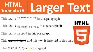 HTML Tutorial #18 - Display Larger Text in HTML (big Tag)