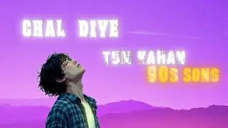 Chal diye tum kahan ⚜️ 90,s song  #edit #youtube #chaldiyetumkahan 