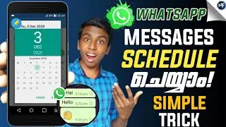 How to schedule Whatsapp messages malayalam