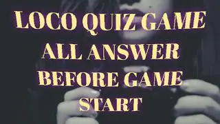 LOCO Quiz   answer Game and win cash prize in your bank account