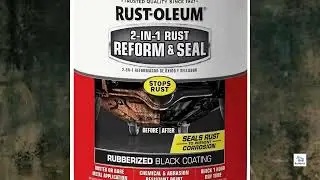 Обзор &mdash; средство для восстановления и герметизации ржавчины Rust-Oleum 344763 Automotive 2-в-1, кварта, чёрный, 32 жидких унции (1 шт.)