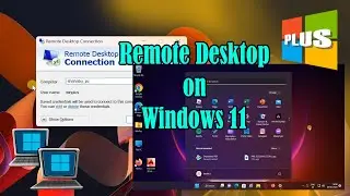Учебные материалы по Windows 11 || Удаленный рабочий стол Microsoft в Windows 11