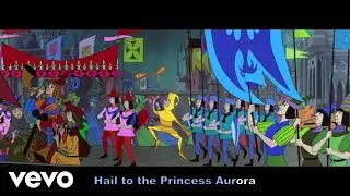 Chorus - Sleeping Beauty - Hail to the Princess Aurora (From 