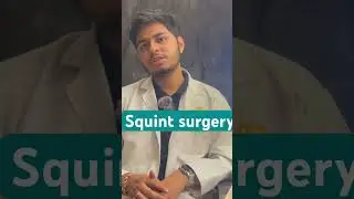 Squint surgery
