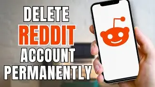 How To Delete Reddit Account Permanently?