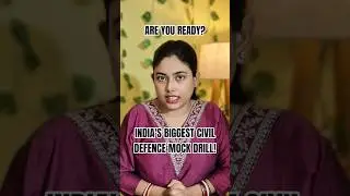 7 May Drill: India's biggest Civil Defence Exercise since 1971 | Are you prepared? #7thmay #drill