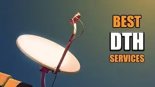 Top 7 Best Direct to Home (DTH) Services in India (Hindi)