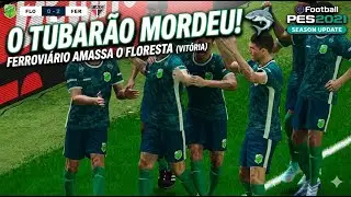 FLORESTA X FERROVI&Aacute;RIO AO VIVO COM IMAGENS | AO VIVO EM HD | JOGO DE HOJE | SIMULA&Ccedil;&Atilde;O PES 21