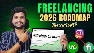 How To Start Freelancing in 2026 - The Ultimate Freelancing Guide 2026 in Telugu