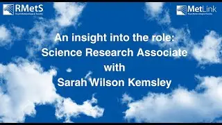 An insight into the role: Science Research Associate with Sarah Wilson Kemsley