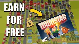 How to earn in Town Star for FREE (gala games) - Play to earn game
