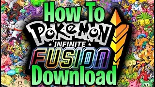 How To Download Pok&eacute;mon Infinite Fusions In 3 Minutes!